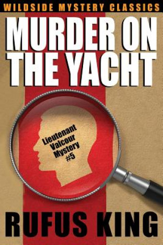 Buch Murder on the Yacht Rufus King