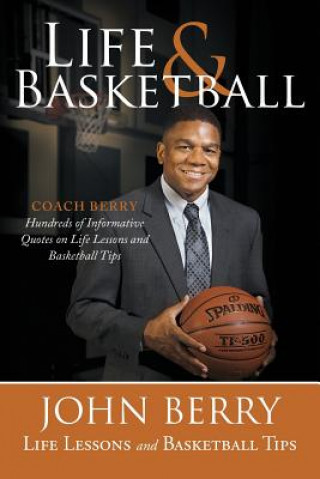 Kniha Life and Basketball John Berry