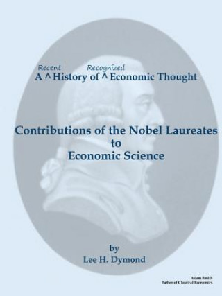 Kniha Recent History of Recognized Economic Thought Lee H Dymond