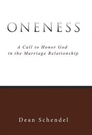 Buch Oneness Dean Schendel