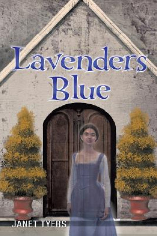 Книга Lavenders Blue Janet Tyers