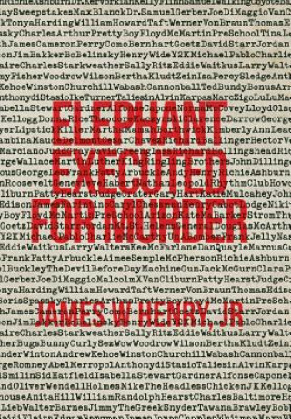 Libro Elephant Executed For Murder Jr James W Henry