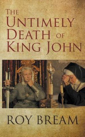 Carte Untimely Death of King John Roy Bream