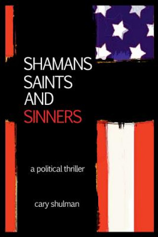 Livre Shamans Saints and Sinners Cary Shulman