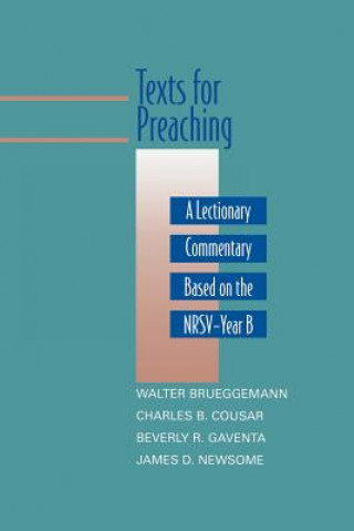 Książka Texts for Preaching, Year B Dr Walter Brueggemann