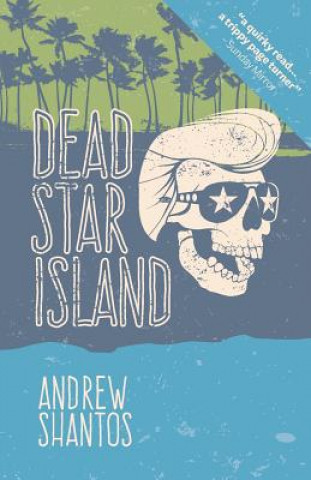 Könyv Dead Star Island Andrew Shantos
