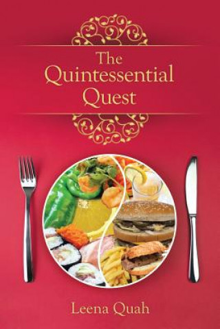 Könyv Quintessential Quest Leena Quah