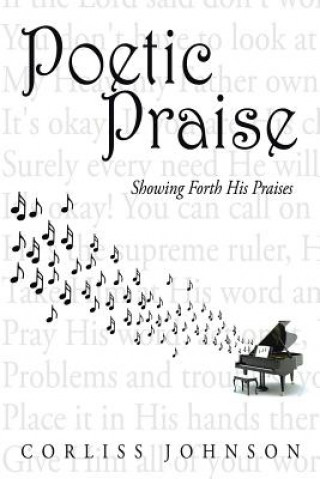 Книга Poetic Praise Corliss Johnson