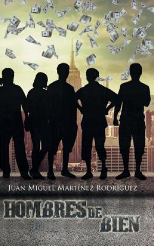 Carte Hombres de Bien Juan Miguel Martinez Rodriguez