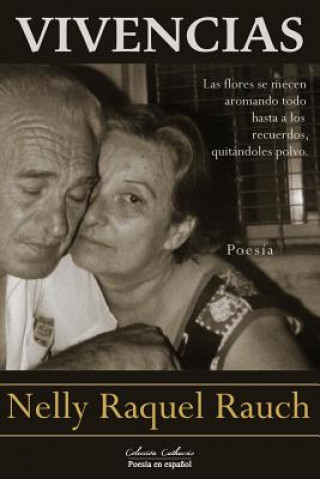 Könyv Vivencias Nelly Raquel Rauch