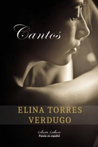Kniha Cantos Elina Torres Verdugo