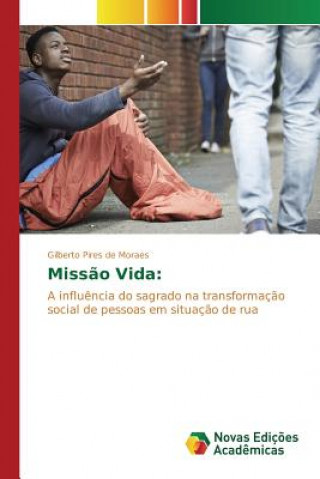 Buch Missao Vida Pires De Moraes Gilberto