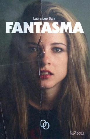 Buch Fantasma Laura Lee Bahr