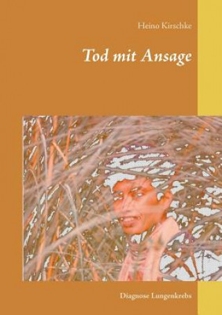 Buch Tod mit Ansage Heino Kirschke