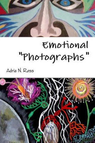 Könyv Emotional "Photographs" Adria N. Ross
