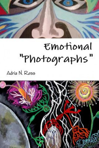 Kniha Emotional "Photographs" Adria N. Ross