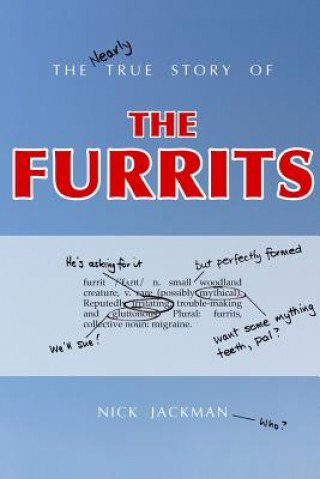 Book Nearly True Story of the Furrits Nick Jackman