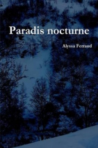 Book Paradis Nocturne Alyssa Ferraud