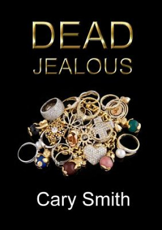 Book Dead Jealous Cary Smith