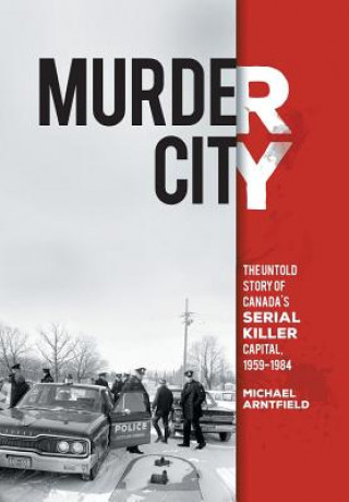 Carte Murder City Michael Arntfield
