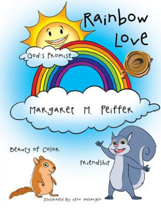 Boek Rainbow Love Margaret M Peiffer