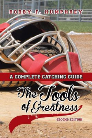 Kniha Tools of Greatness Bobby F Humphrey