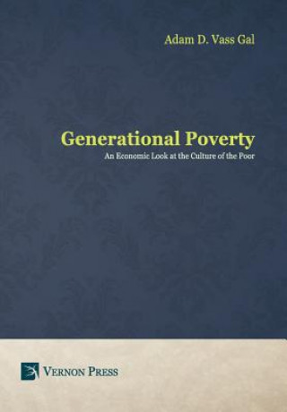 Könyv Generational Poverty Adam D. Vass Gal