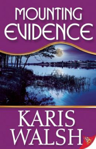 Kniha Mounting Evidence Karis Walsh