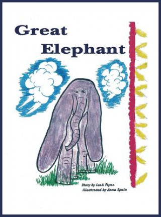 Kniha Great Elephant Leah Flynn