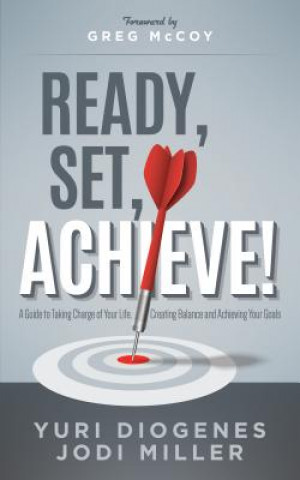 Livre Ready, Set, Achieve! Jodi Leigh Miller