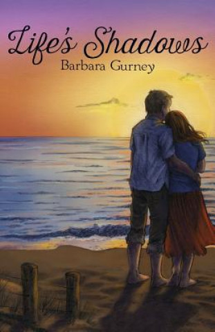 Kniha Life's Shadows Barbara Gurney