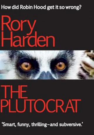 Könyv Plutocrat Rory Harden