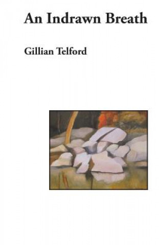 Kniha Indrawn Breath Gillian Telford