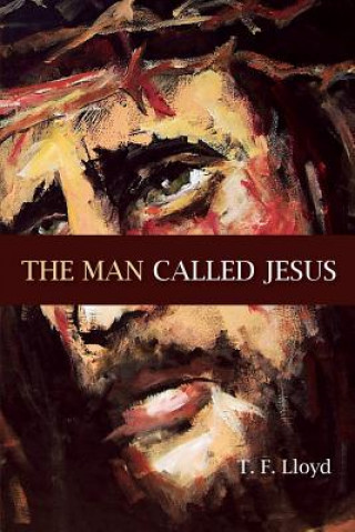 Knjiga Man Called Jesus Thomas F Lloyd