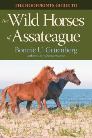 Carte Hoofprints Guide to the Wild Horses of Assateague Bonnie U Gruenberg