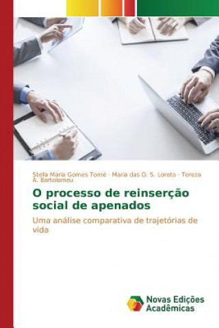 Buch O processo de reinsercao social de apenados Maria Gomes Tome Stella