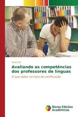 Knjiga Avaliando as competencias dos professores de linguas Kol Paulo