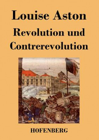 Książka Revolution und Contrerevolution Louise Aston