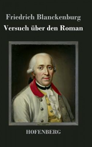 Kniha Versuch uber den Roman Friedrich Blanckenburg