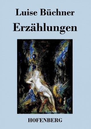 Książka Erzahlungen Luise Buchner