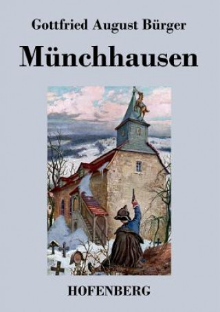 Könyv Munchhausen Gottfried August Bürger