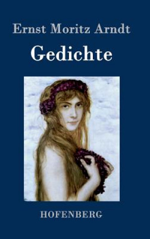 Книга Gedichte Ernst Moritz Arndt