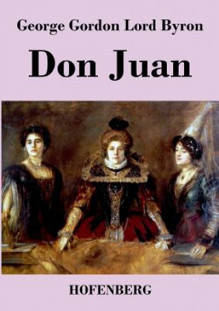 Book Don Juan George Gordon Lord Byron