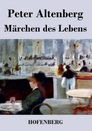 Kniha Marchen des Lebens Peter Altenberg