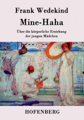 Książka Mine-Haha Frank Wedekind