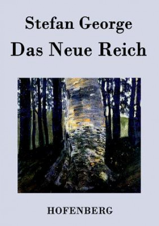 Buch Neue Reich Stefan George