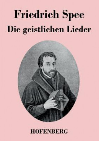 Книга geistlichen Lieder Friedrich Spee