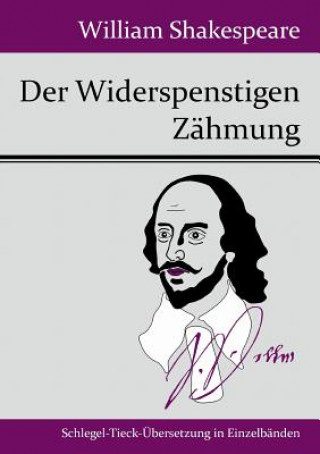 Kniha Widerspenstigen Zahmung William Shakespeare