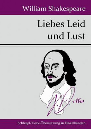 Książka Liebes Leid und Lust William Shakespeare