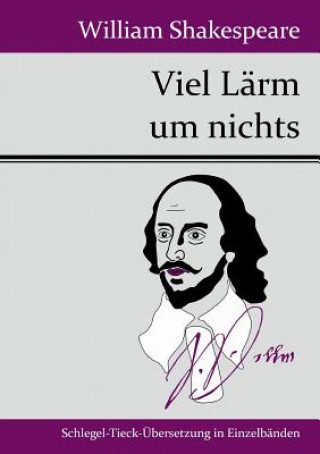 Kniha Viel Larm um nichts William Shakespeare